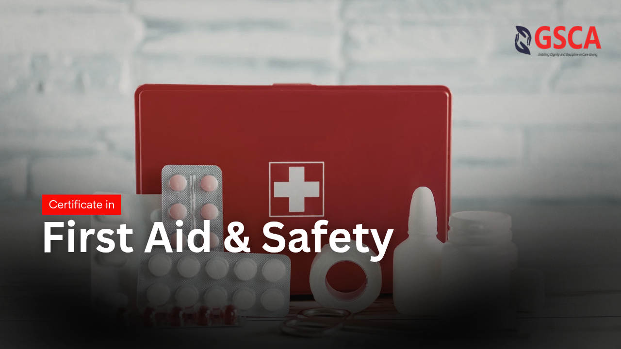 Certificate in First Aid & Safety